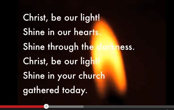 Christ Be Our Light: Shine Through The Darkness